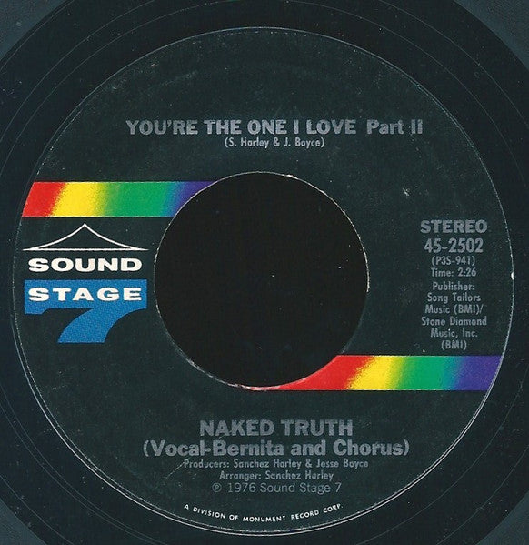 Naked Truth (4) : You're The One I Love (7", Single)