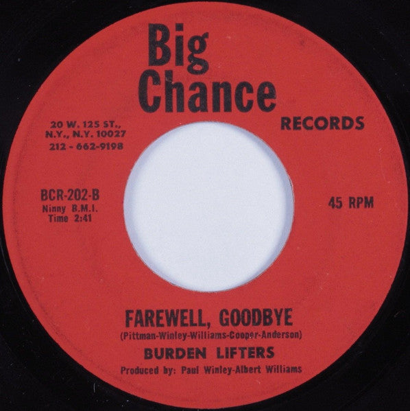 Burden Lifters : Bless The People Everywhere / Farewell, Goodbye (7")