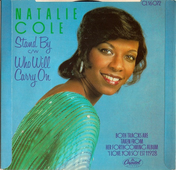 Natalie Cole : Stand By / Who Will Carry On (7", Single, Promo)
