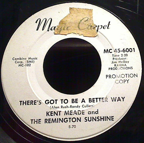 Kent Meade And The Remington Sunshine : She's A Woman / Theres Got To Be A Better Way (7", Promo)