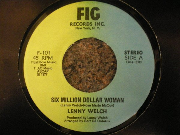 Lenny Welch : Six Million Dollar Woman / I Thank You Love (7")