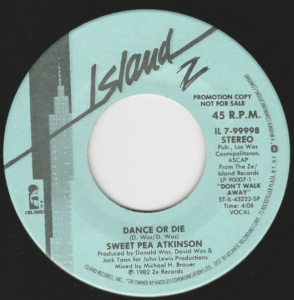 Sweet Pea Atkinson : Dance Or Die (7", Single, Mono, Promo)