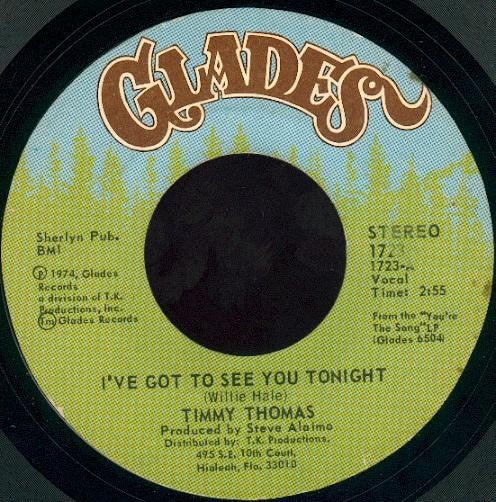 Timmy Thomas : I've Got To See You Tonight (7")