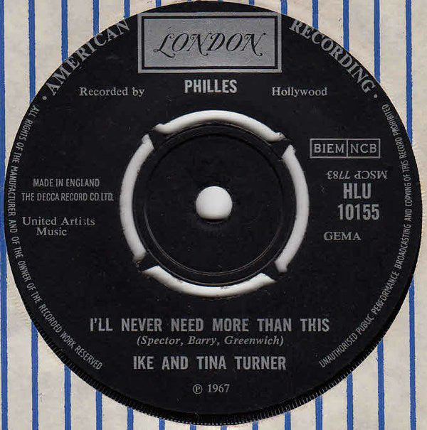 Ike & Tina Turner : I'll Never Need More Than This (7", Single)