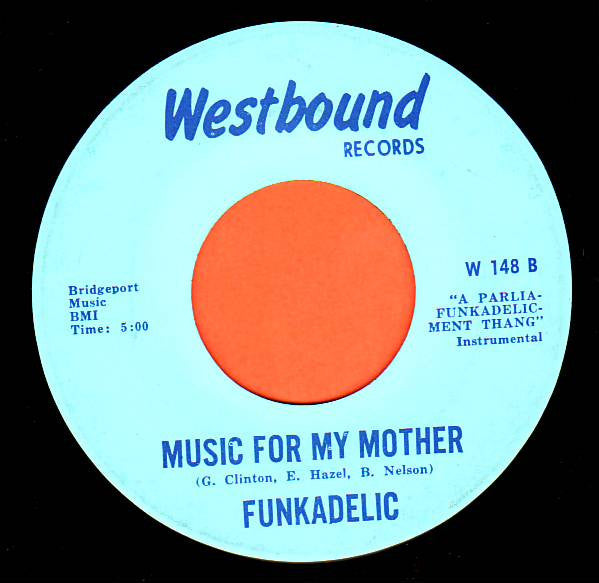 Funkadelic : Music For My Mother (7", Single, ARP)