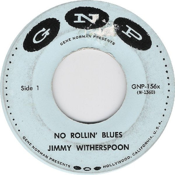 Jimmy Witherspoon : No Rollin' Blues (7", Single)