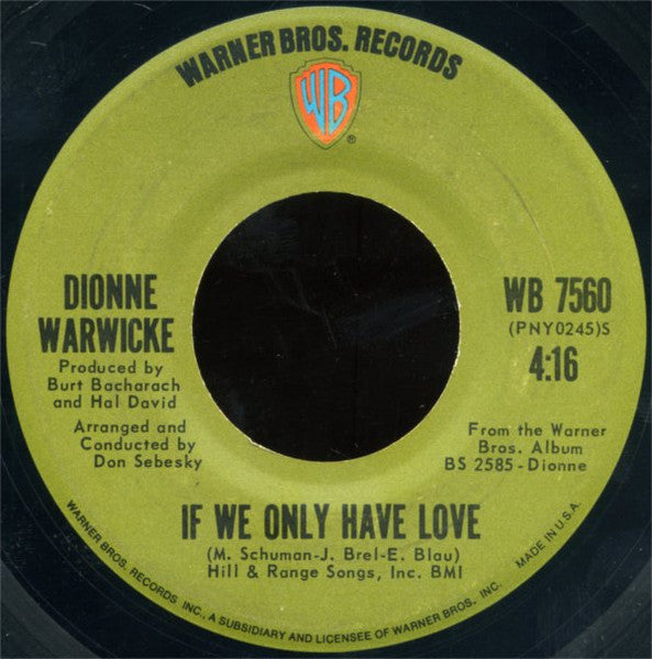 Dionne Warwick : Close To You / If We Only Have Love (7", Single)