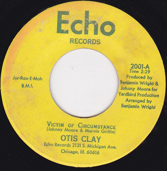 Otis Clay : Victim Of Circumstance / Good Lovin' (7", Single)