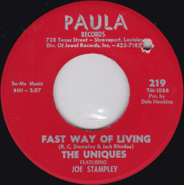 The Uniques (2) Featuring Joe Stampley : Not Too Long Ago / Fast Way Of Living (7", Single)