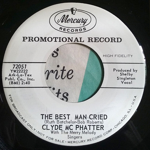 Clyde McPhatter : The Best Man Cried (7", Promo)