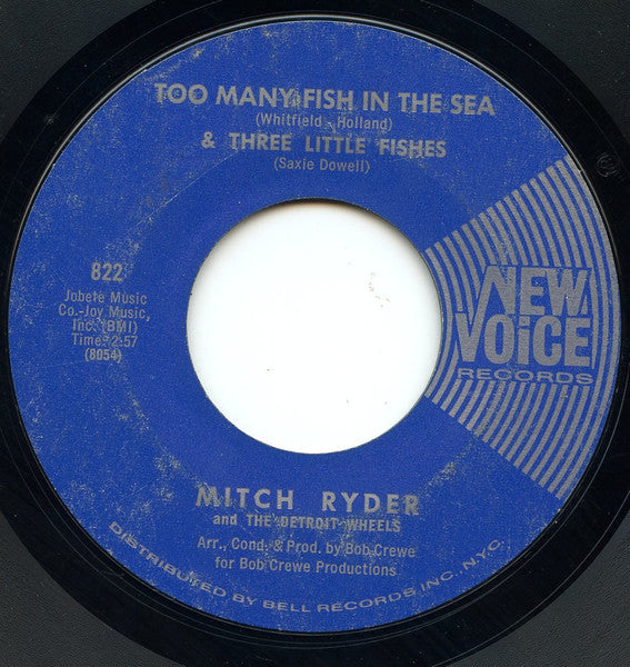 Mitch Ryder & The Detroit Wheels : Too Many Fish In The Sea & Three Little Fishes / One Grain Of Sand (7", Single, Mon)