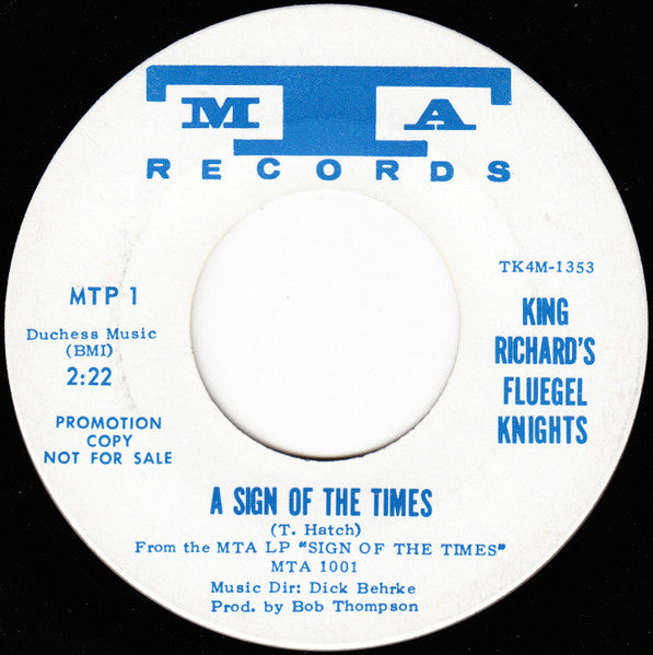 King Richard's Fluegel Knights : Love Is Me, Love Is You / A Sign Of The Times (7", Promo)
