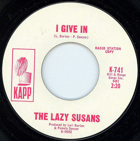 The Lazy Susans : If You Love Me / I Give In (7", Single, Promo)