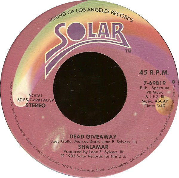 Shalamar : Dead Giveaway (7", Single, SP )