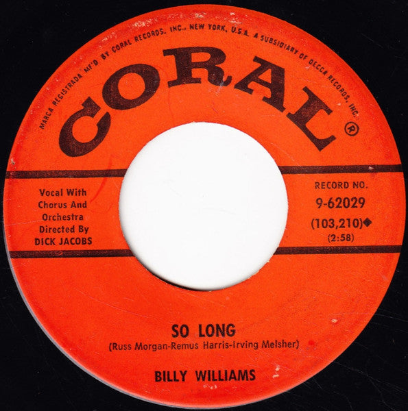 Billy Williams (5) : So Long (7", Single)
