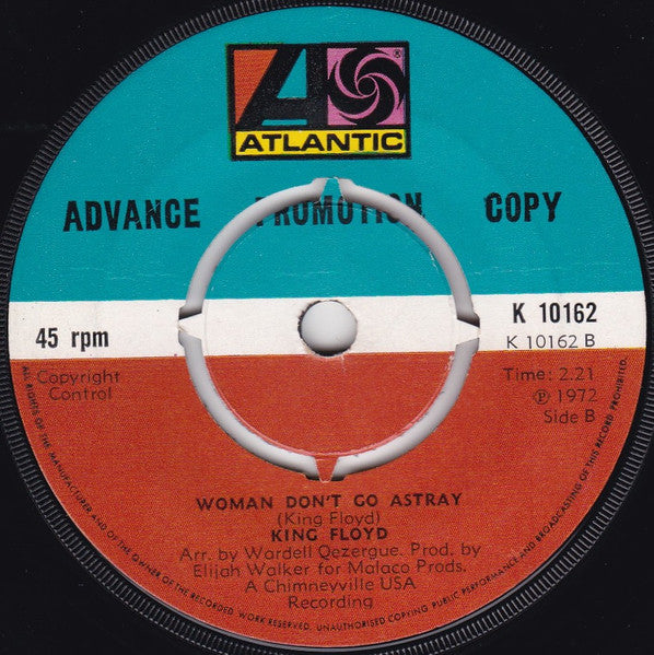 King Floyd : Everybody Needs Somebody / Woman Don't Go Astray (7", Single, Promo)