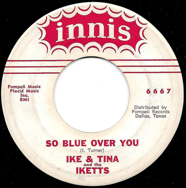 Ike & Tina Turner And The The Ikettes : So Fine (7", Single, Hol)