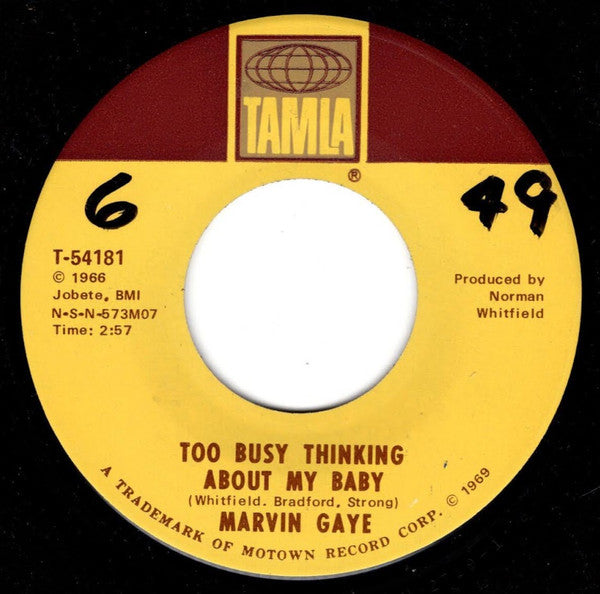 Marvin Gaye : Too Busy Thinking About My Baby / Wherever I Lay My Hat (That's My Home) (7", Single, Mon)