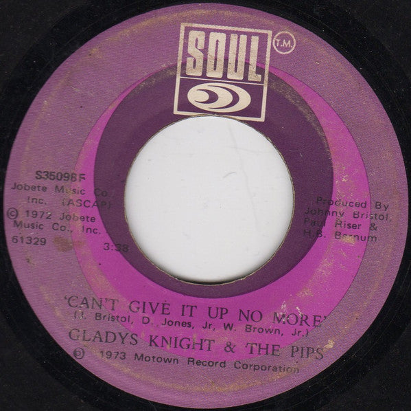 Gladys Knight And The Pips : Neither One Of Us (Wants To Be The First To Say Goodbye) / Can't Give It Up No More (7", Single)