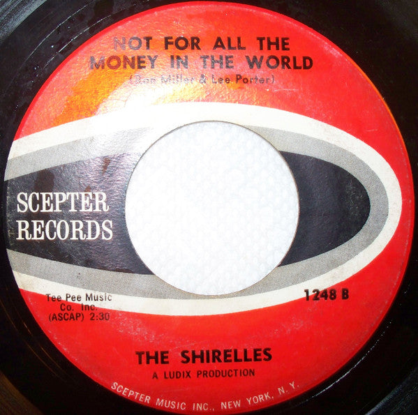 The Shirelles : Foolish Little Girl / Not For All The Money In The World (7", Single)