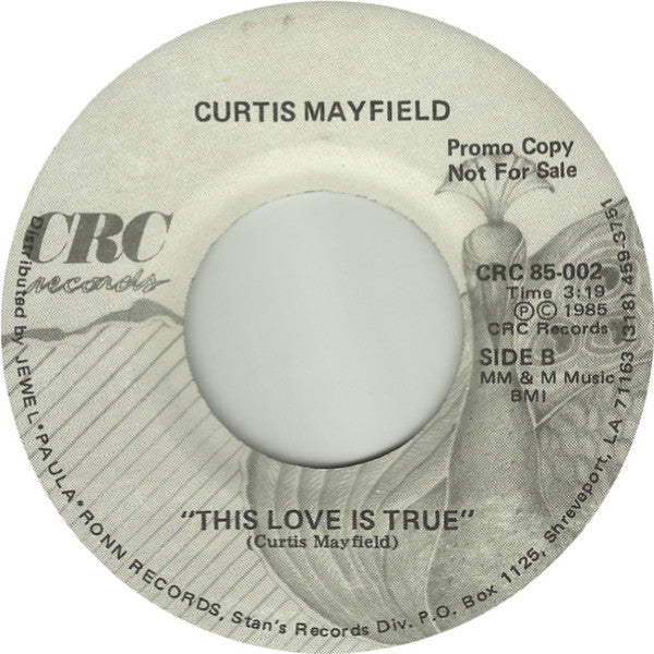 Curtis Mayfield : We Come In Peace / This Love Is True (7", Promo)