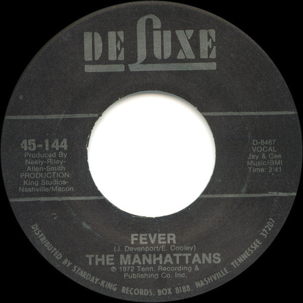 Manhattans : Fever / Back Up (7", Single, Pla)