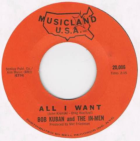 Bob Kuban And The In-Men : The Teaser / All I Want (7", Single)