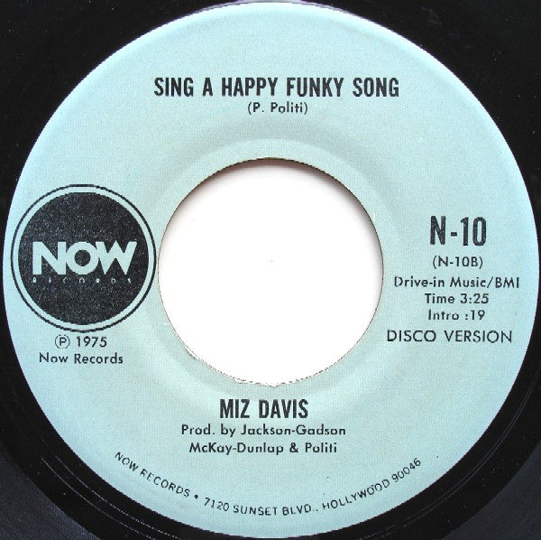 Miz Davis : Sing A Happy Funky Song (7", San)