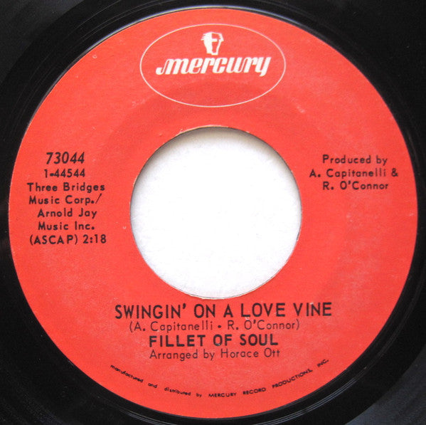 Fillet Of Soul (2) : Swingin On A Love Vine (7", Single)