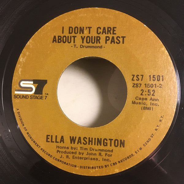 Ella Washington : It Must Be Love / I Don't Care About Your Past (7", Styrene, Ter)
