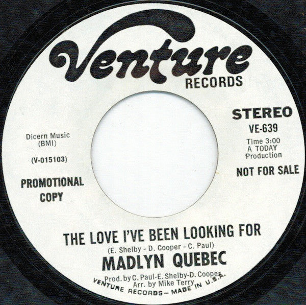 Madelyn Quebec : The Love I've Been Looking For (7", Single, Promo)