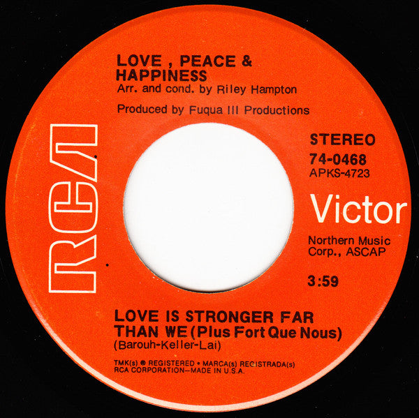 Love, Peace & Happiness : Love Is Stronger Far Than We (Plus Fort Que Nous) / (Only You) Message To The Establishment (7", Single)