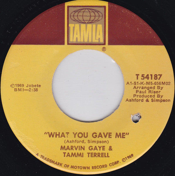 Marvin Gaye & Tammi Terrell : What You Gave Me (7", Single)