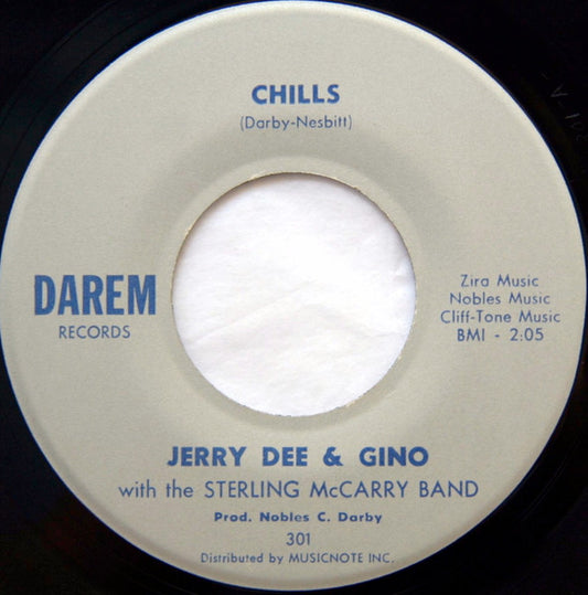 Jerry Dee & Gino : Chills (7", Single)