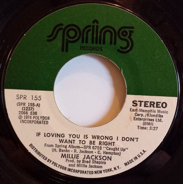 Millie Jackson : (If Loving You Is Wrong) I Don't Want To Be Right (7", Single)
