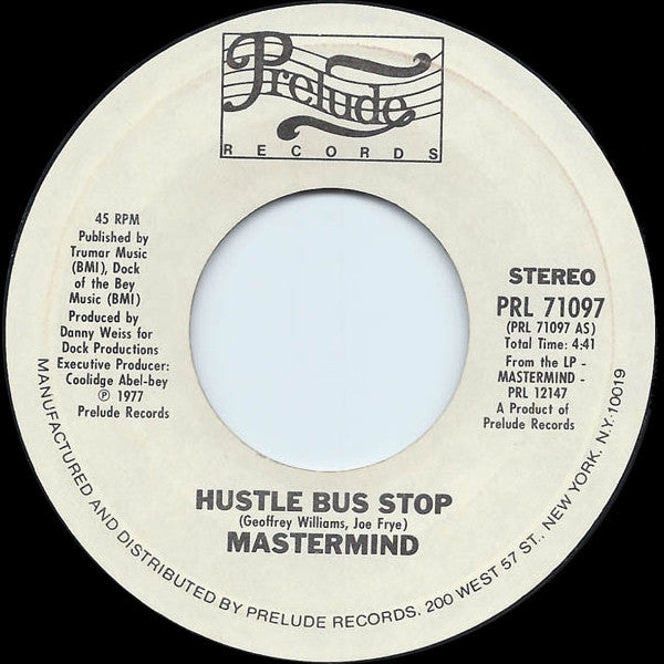 Mastermind (4) : Hustle Bus Stop / Runnin' Away From Love (7")