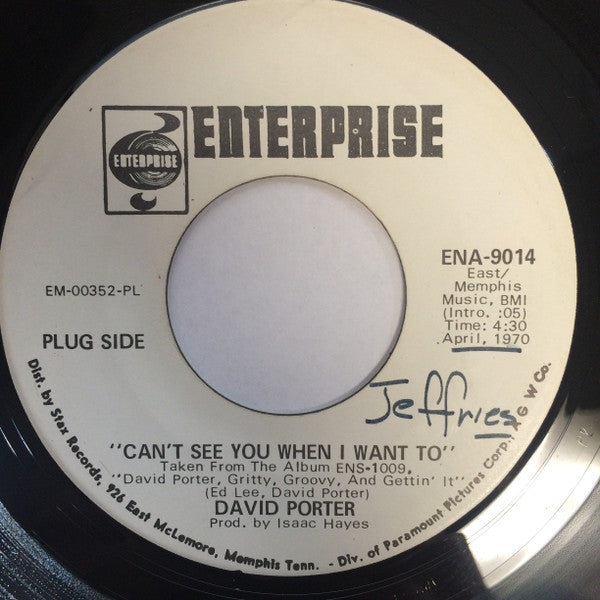 David Porter : Can't See You When I Want To (7", Single, Promo)