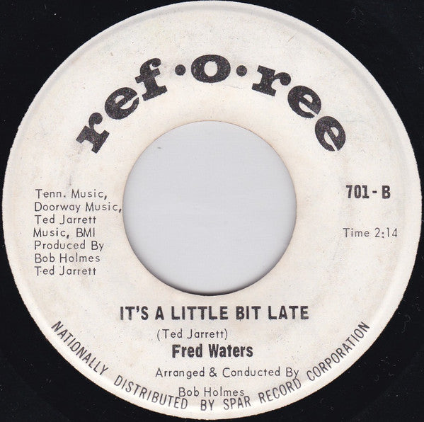 Freddie Waters : I Wish For A Miracle / It's A Little Bit Late (7", Single)