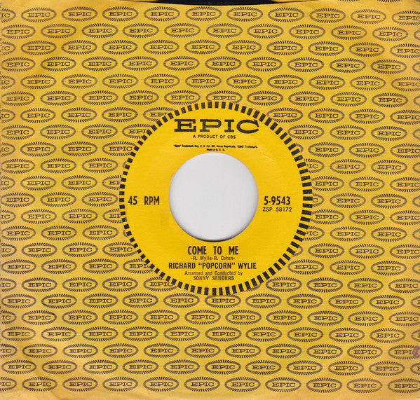 Richard "Popcorn" Wylie : Come To Me / Weddin' Bells (7", Single, Hol)