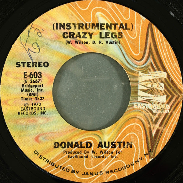 Donald Austin : Crazy Legs / Nanzee (7", Styrene, Pit)