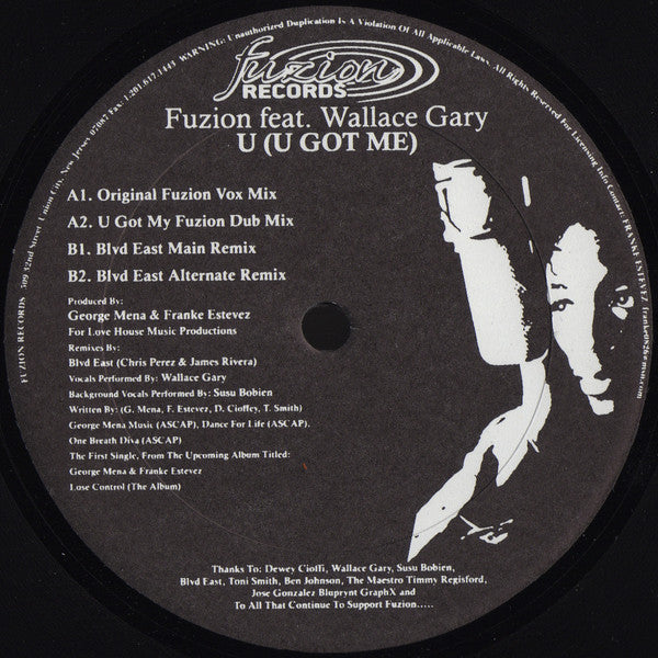 Fuzion Feat. Wallace Gary : U (U Got Me) (12")