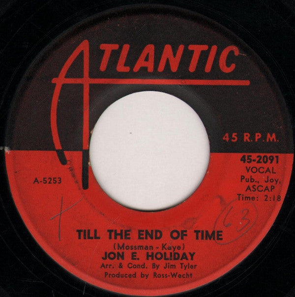 Jon E. Holiday : Yes, I Will Love You Tomorrow / Till The End Of Time (7", Single)