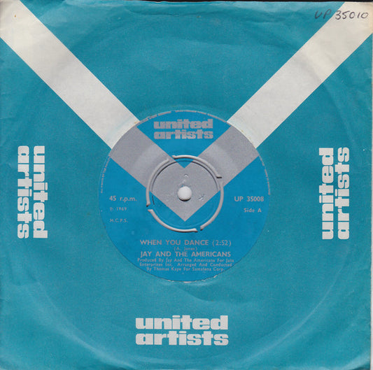 Jay & The Americans : When You Dance (7", Single, Mono)