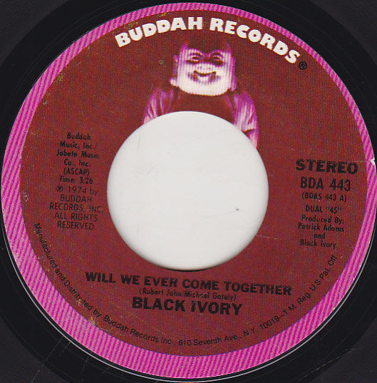 Black Ivory : Will We Ever Come Together / Warm Inside (7", Single)