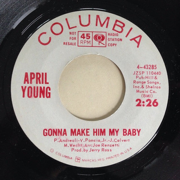 April Young : Gonna Make Him My Baby / Life (7", Single, Promo)
