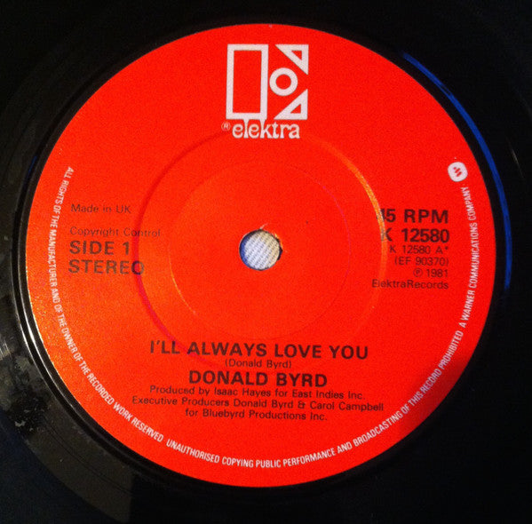 Donald Byrd : I'll Always Love You (7", Single)