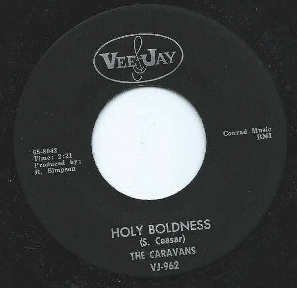 The Caravans (2) : Break Bread Together (7", Single)
