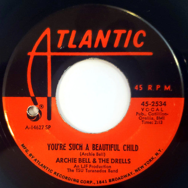 Archie Bell & The Drells : I Can't Stop Dancing (7", Single, Mono, SP )