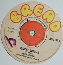 Jackie Edwards : Johnny Gunman (7", Single, Kno)