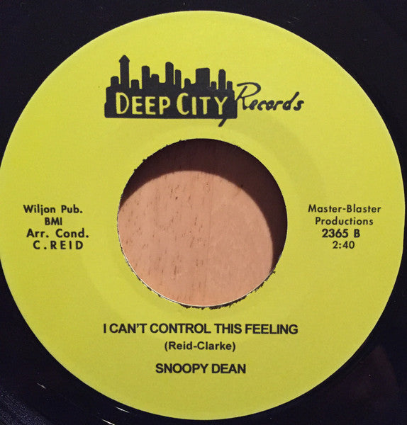 Snoopy Dean : Your Love Won't Let Me Leave You / I Can't Control This Feeling (7", Single)